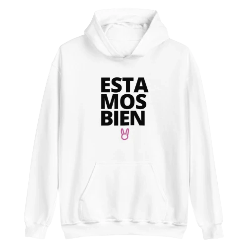 Estamos Bien Hoodie White