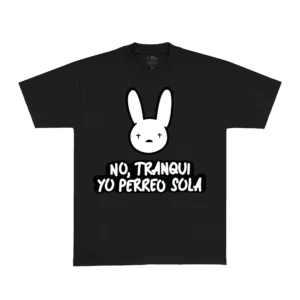 Yo Perreo Sola T-Shirt Black