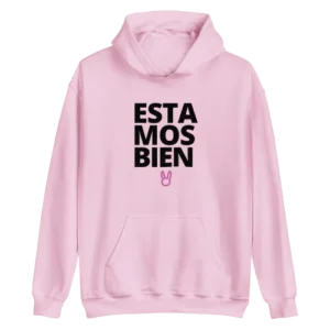 Estamos Bien Hoodie Pink
