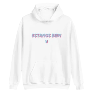 Estamos Bien Hoodie White