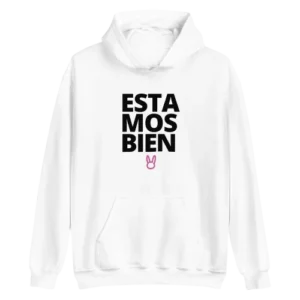 Estamos Bien Hoodie White