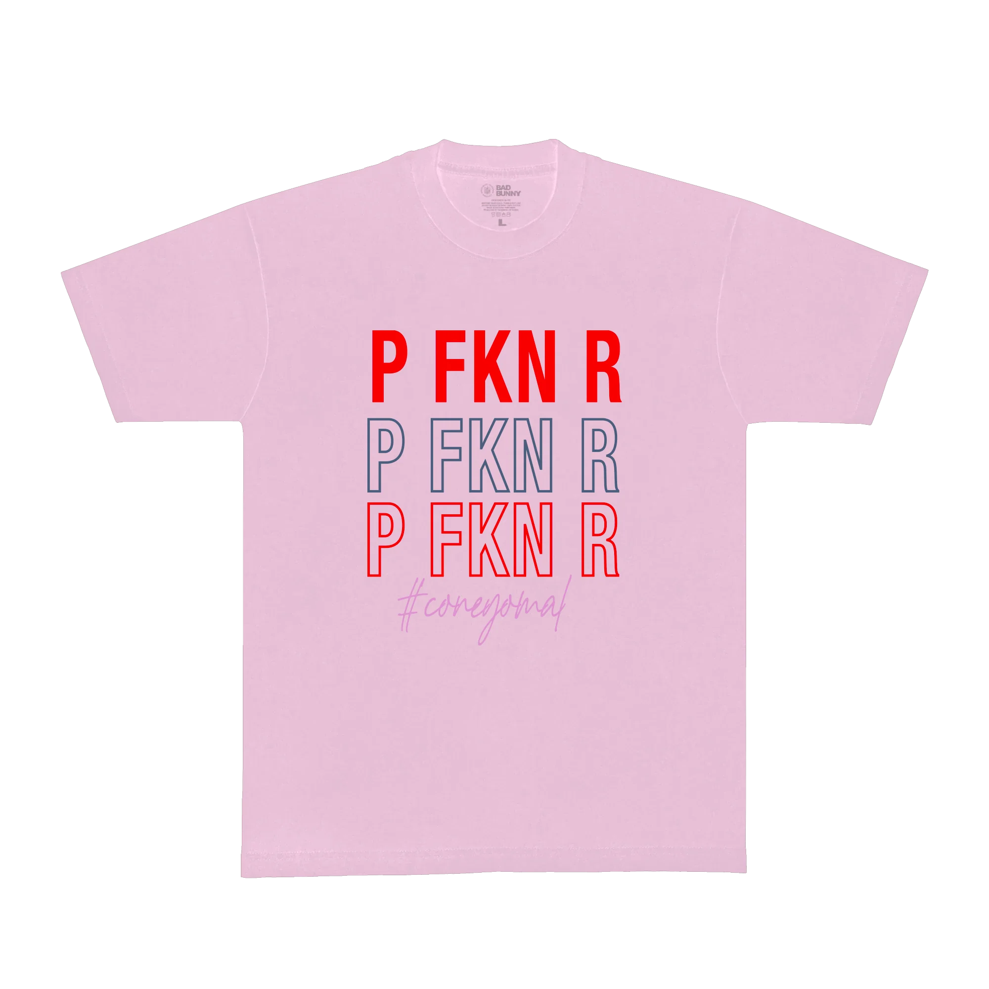 P FKN R (Bad Bunny) T-Shirt Pink